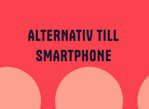 Alternative till smartphone